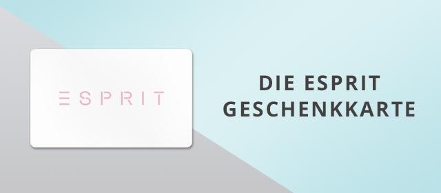 ESPRIT Geschenk-Gutscheine